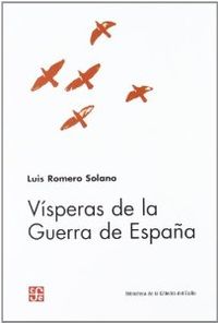 Vísperas de la Guerra de España