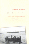 LIBRO DE LAS DERROTAS : ENSAYO SOBRE EL CONFLICTO DESDE LA TEORÍA DEL BRICOLAJE