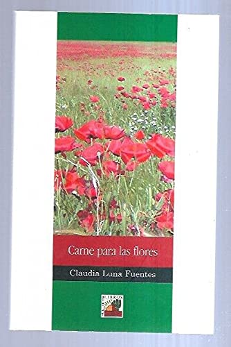 CARNE PARA LAS FLORES