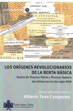 Los orígenes revolucionarios de la renta básica : Textos de Thomas Paine y Thomas Spence del último tercio del siglo XVIII