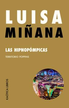 Las hipnopómpicas : Territorio Poppins