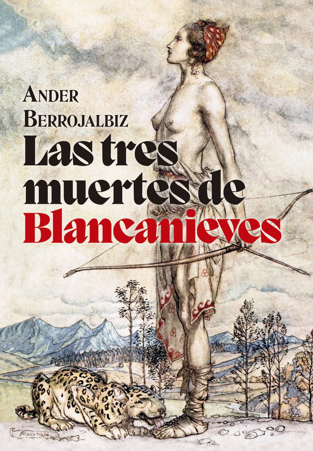 Las tres muertes de Blancanieves : Cuento trágico inspirado en el más antiguo manuscrito de los hermanos Grimm
