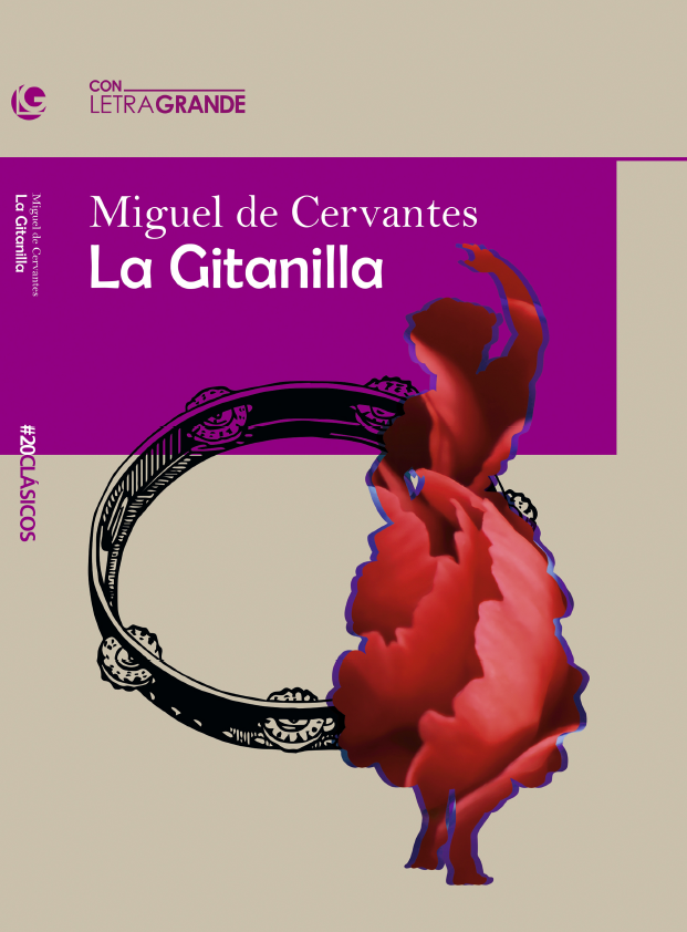 La Gitanilla : (Edición en letra grande)