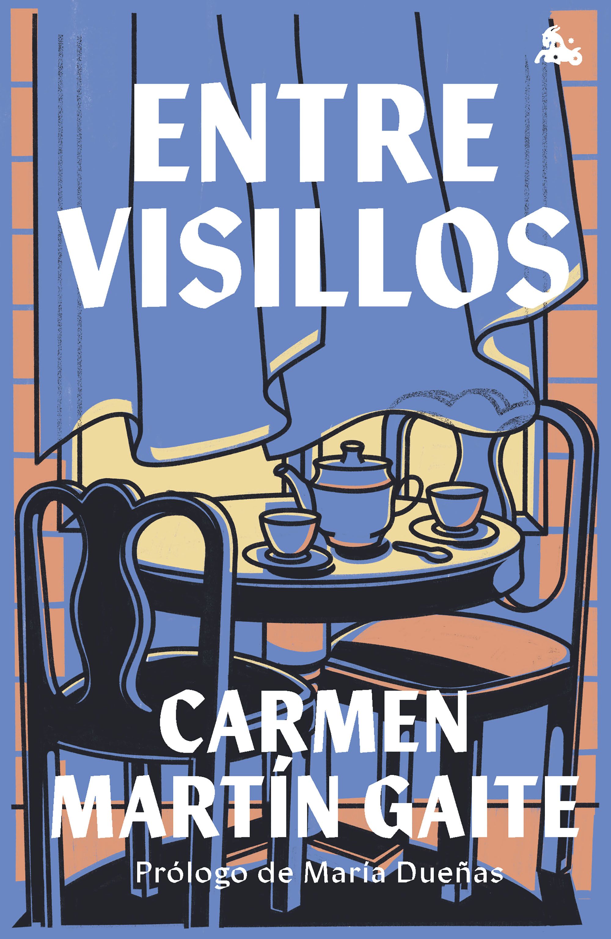 Entre visillos : Prólogo de María Dueñas
