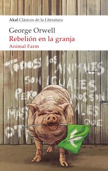 Rebelión en la granja : Animal Farm