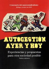 Autogestión, ayer y hoy