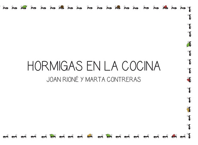HORMIGAS EN LA COCINA : Vivir con los demás