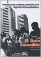 EL TIZÓN ENCENDIDO