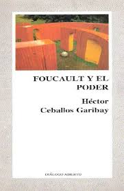 FOUCAULT Y EL PODER