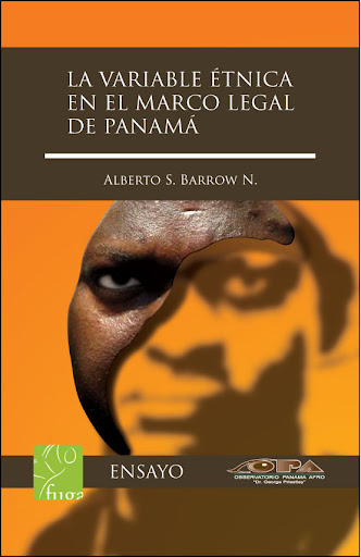 LA VARIABLE ÉTNICA EN EL MARCO LEGAL DE PANAMÁ