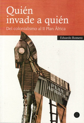 QUIÉN INVADE A QUIÉN