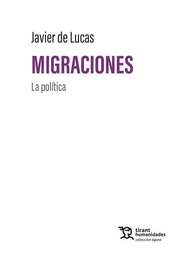 Migraciones: la política