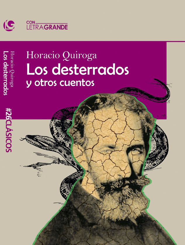 Los desterrados y otros cuentos : (Edición en letra grande)