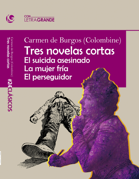 Tres novelas cortas : (Edición en letra grande)