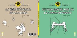 LAS AVENTURAS DE ESTEISI Y PIMIENTO 5 : Esteisi quiere que se le caiga un diente / La niña más mala de la clase