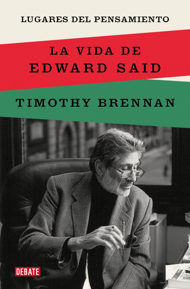 Lugares del pensamiento : La vida de Edward Said