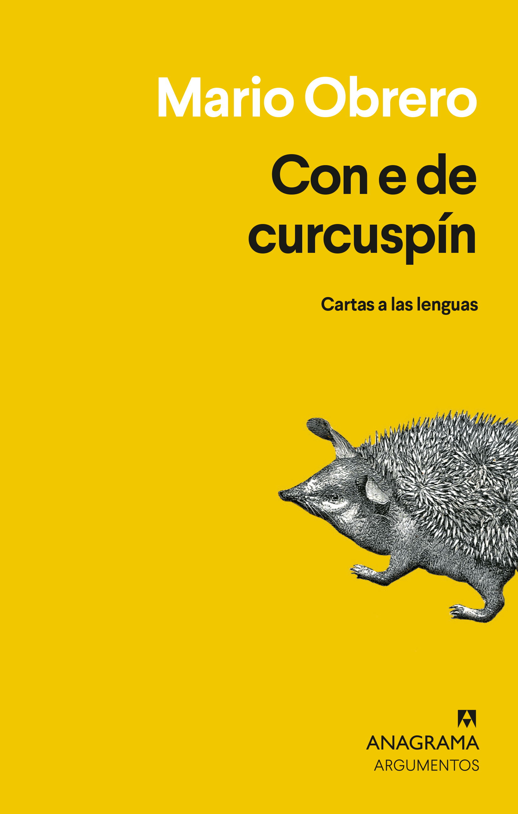Con e de curcuspín : Cartas a las lenguas