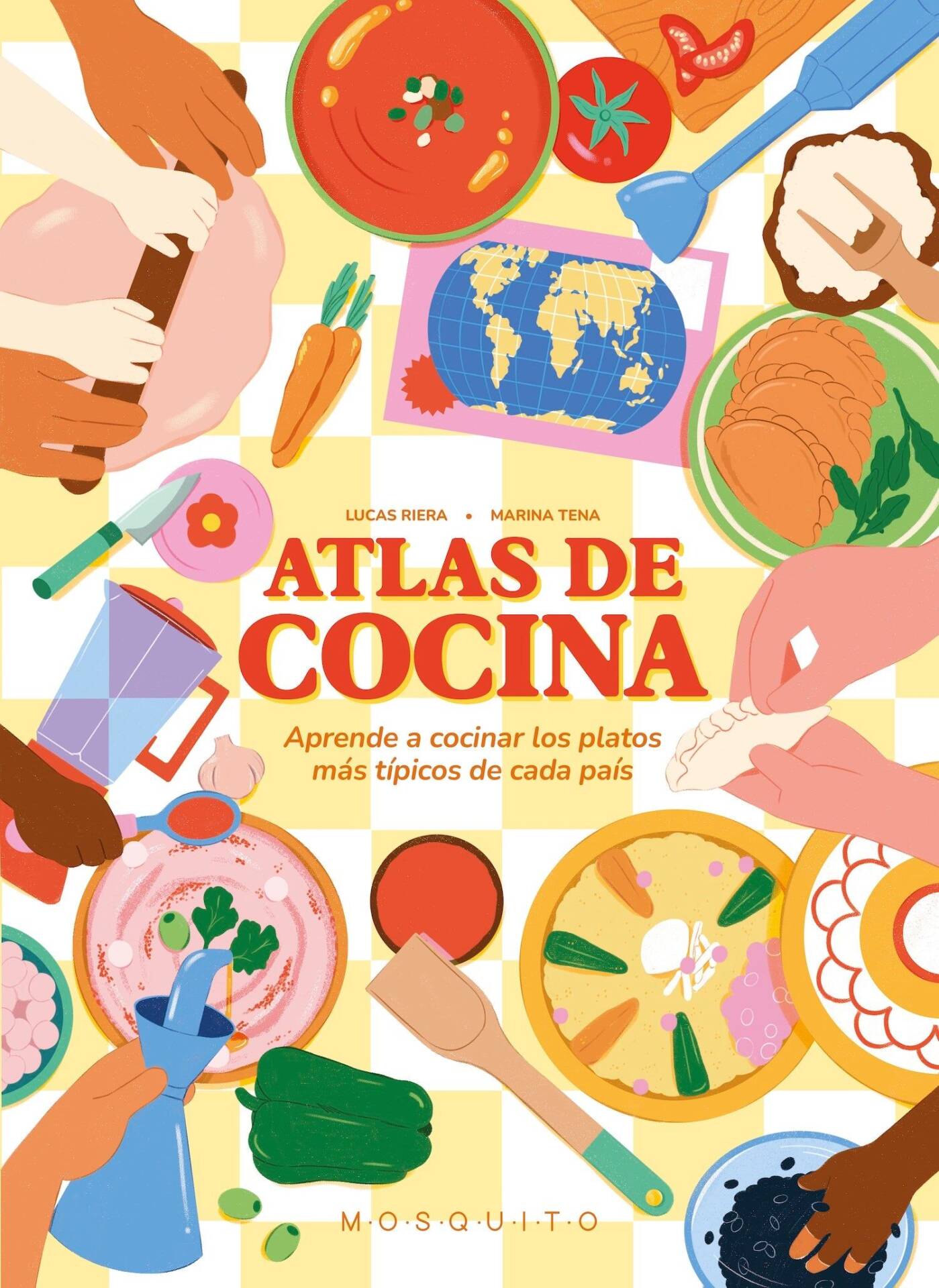 Atlas de cocina : Viaje por las cocinas más deliciosas del mundo