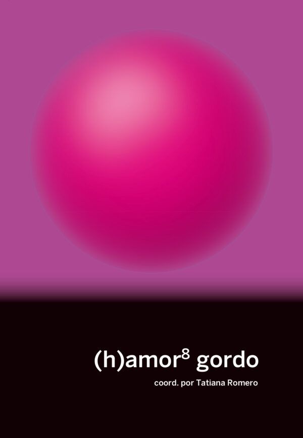 (h)amor 8 : gordo