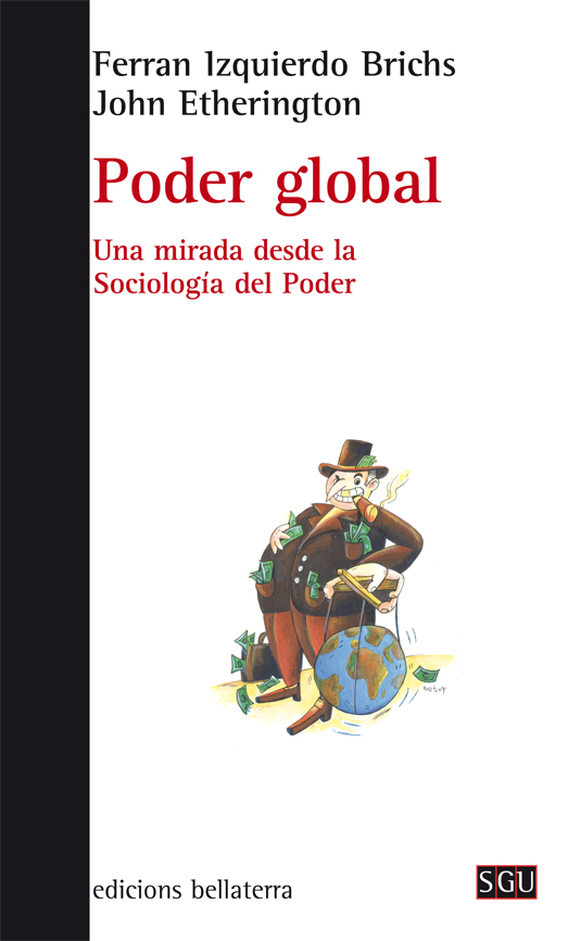 PODER GLOBAL : Una mirada desde la Sociología del Poder