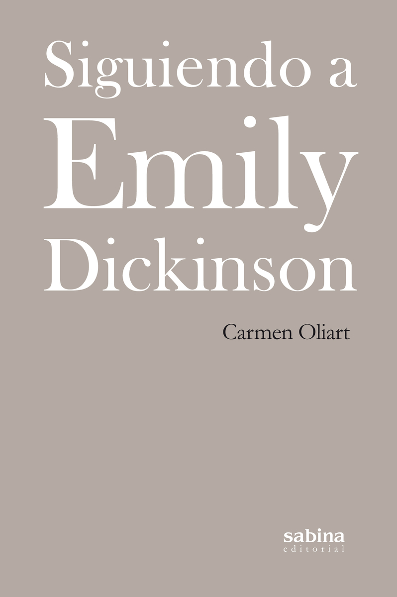 SIGUIENDO A EMILY DICKINSON
