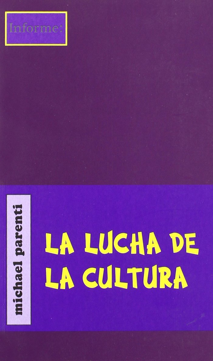 La lucha de la cultura