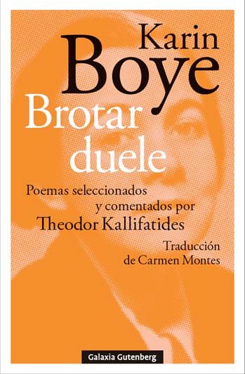 Brotar duele : Poemas seleccionados y comentados por Theodor Kallifatides