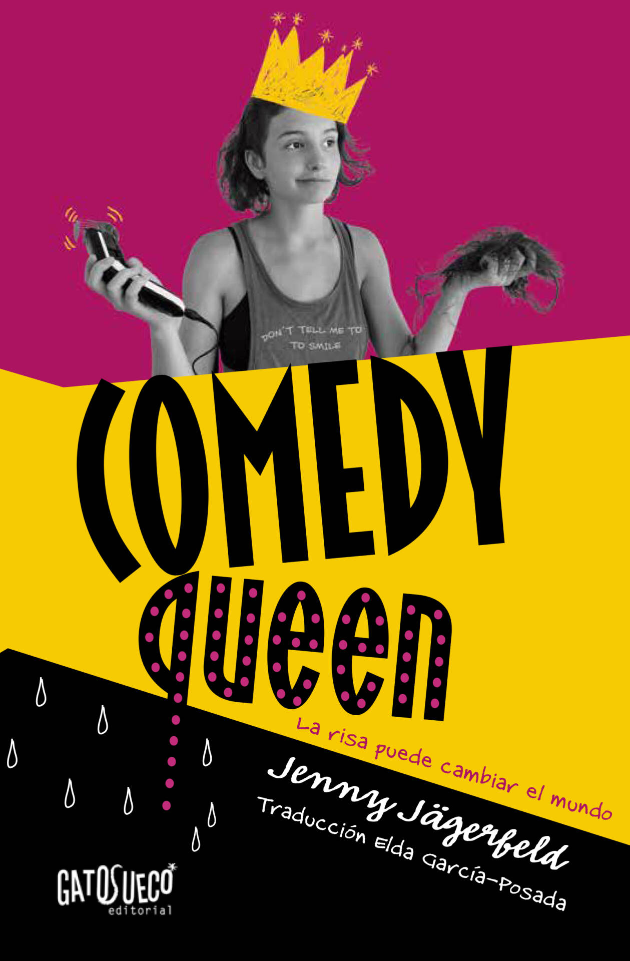 Comedy Queen : La risa puede cambiar el mundo