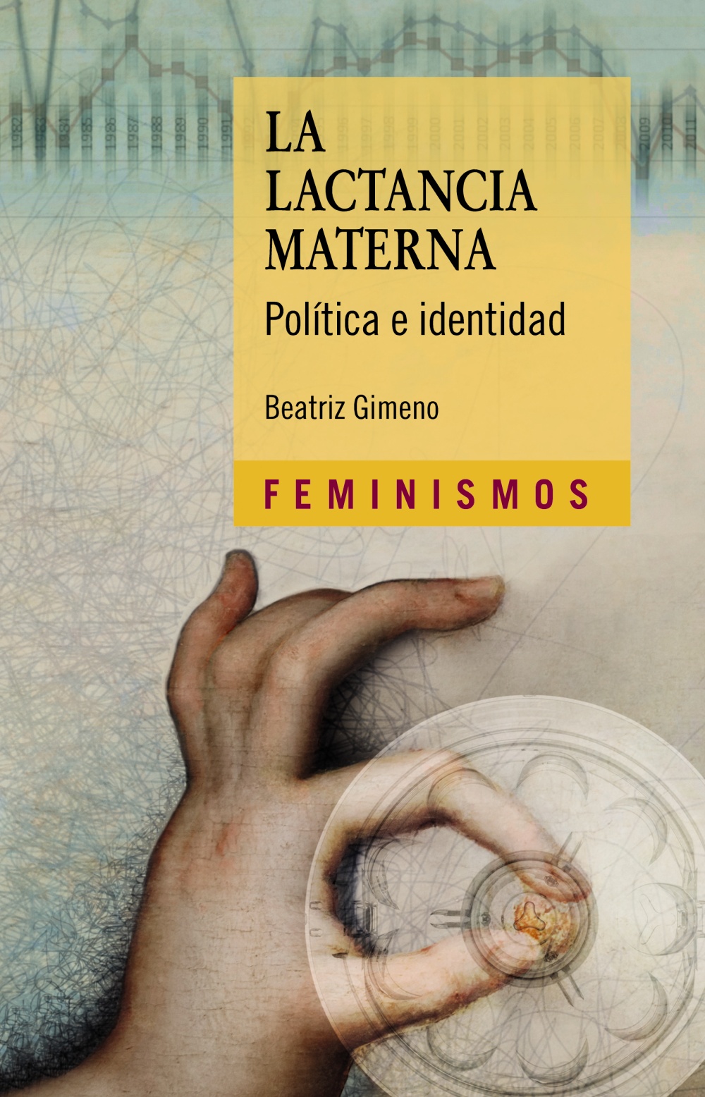 La lactancia materna : Política e identidad