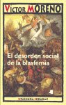 El desorden social de la blasfemia