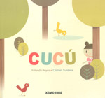Cucú : ¿Dónde está mi niña?