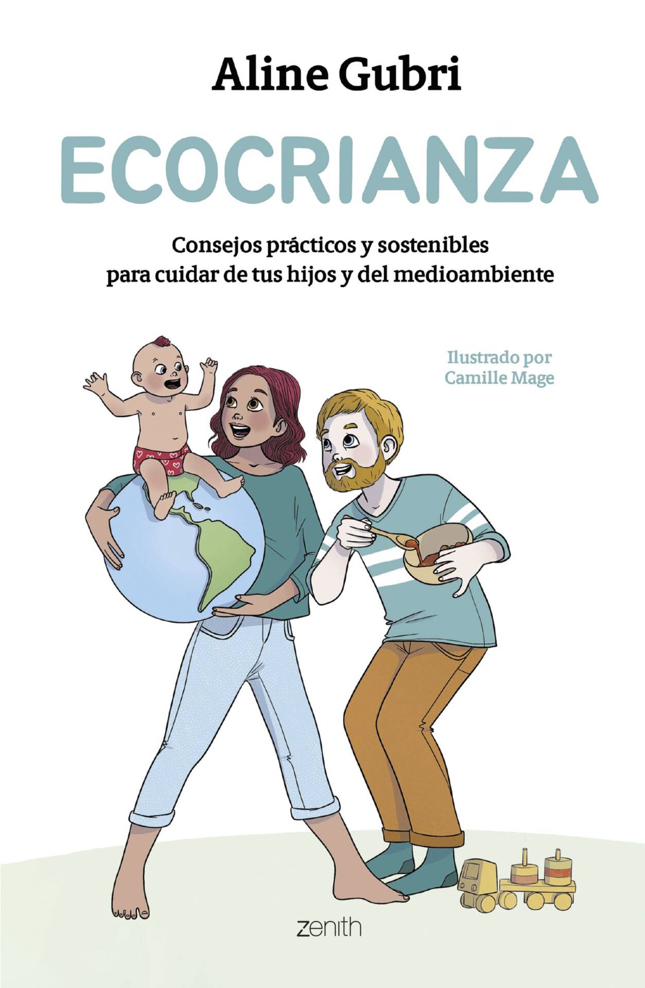 Ecocrianza : Consejos prácticos y sostenibles para cuidar de tus hijos y del medioambiente