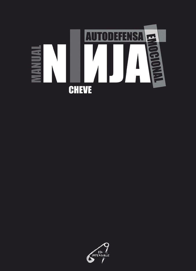 Manual Ninja : Autodefensa Emocional