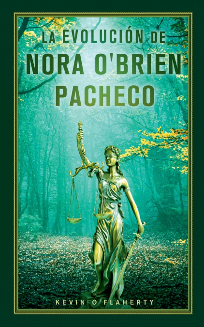 La Evolución de Nora O´Brien Pacheco