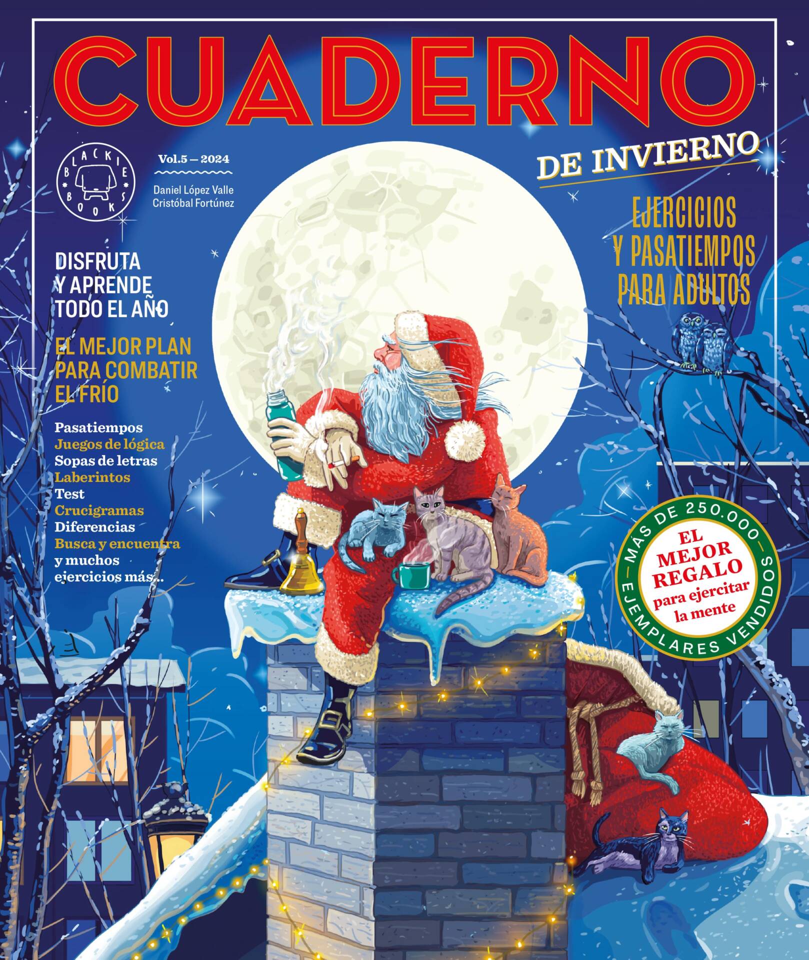 Cuaderno de invierno. Vol. 5 : Ejercicios y pasatiempos para adultos