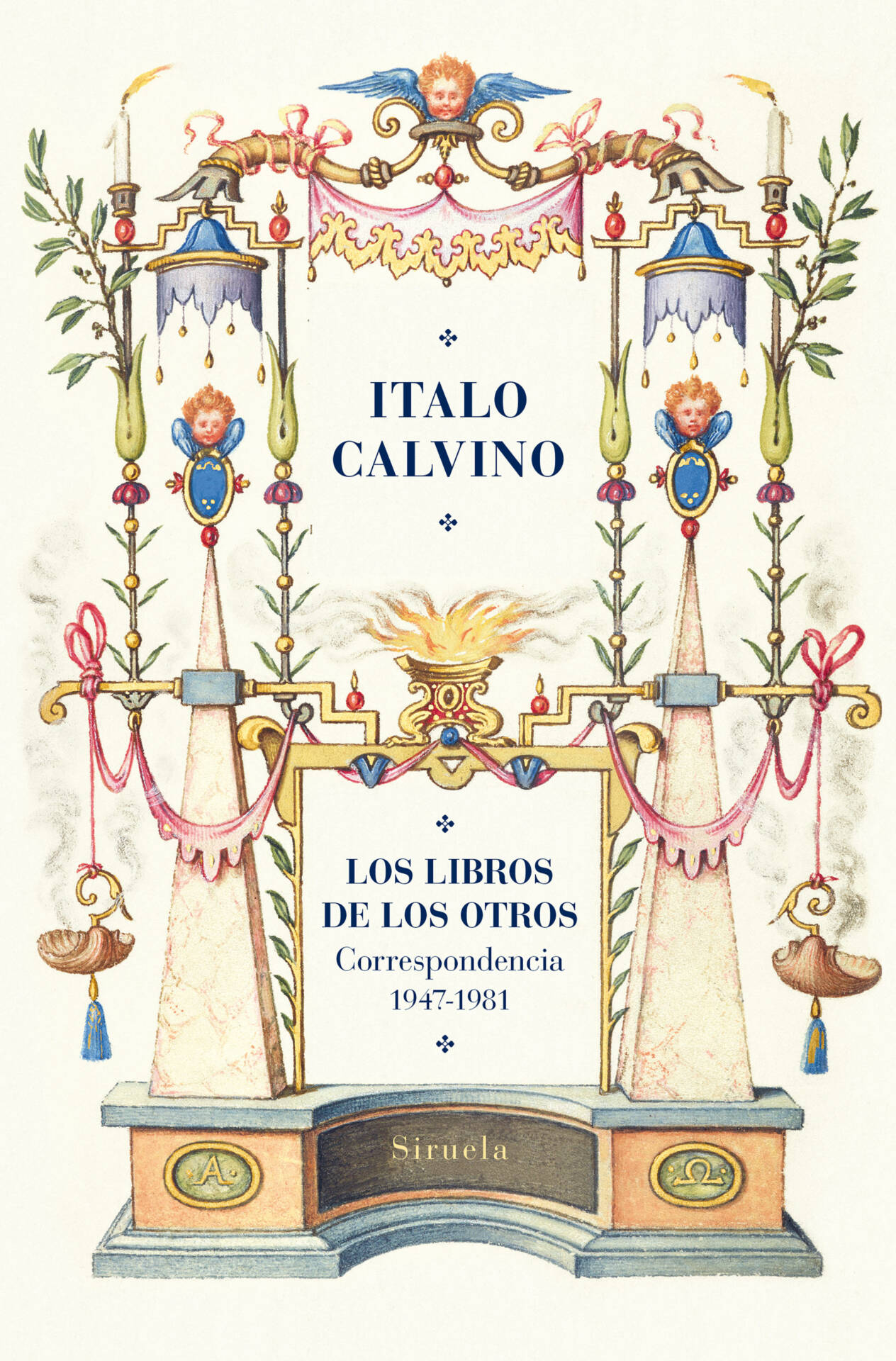 Los libros de los otros : Correspondencia (1947-1981)