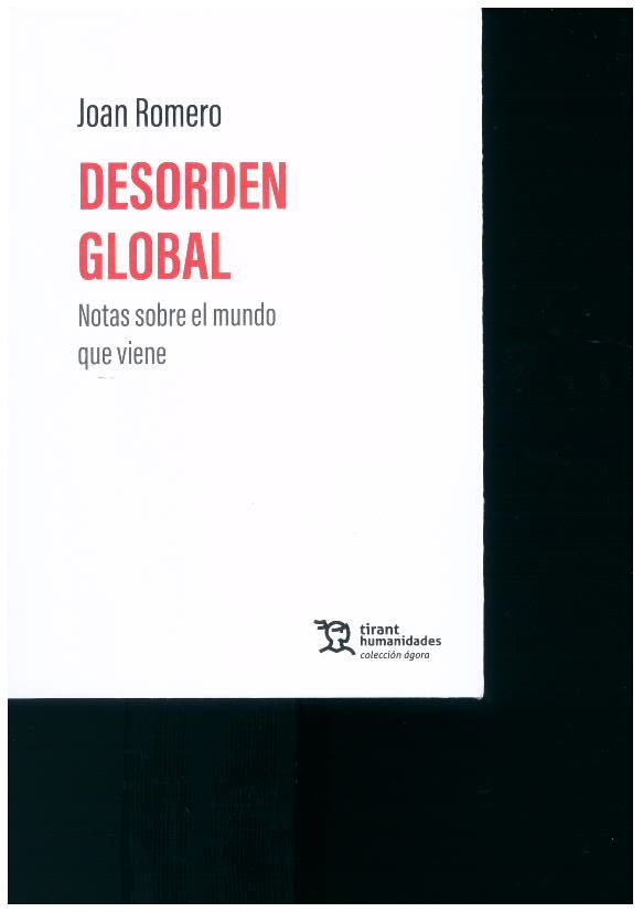 Desorden global. Notas sobre el mundo que viene