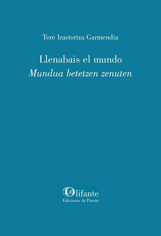 Llenabais el mundo