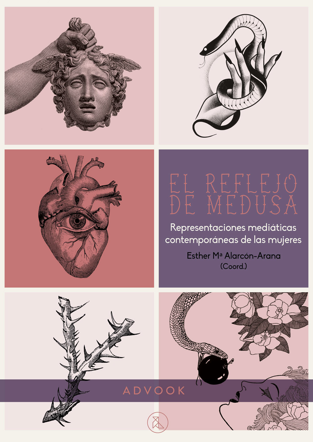 El reflejo de Medusa : Representaciones mediáticas contemporáneas de las mujeres