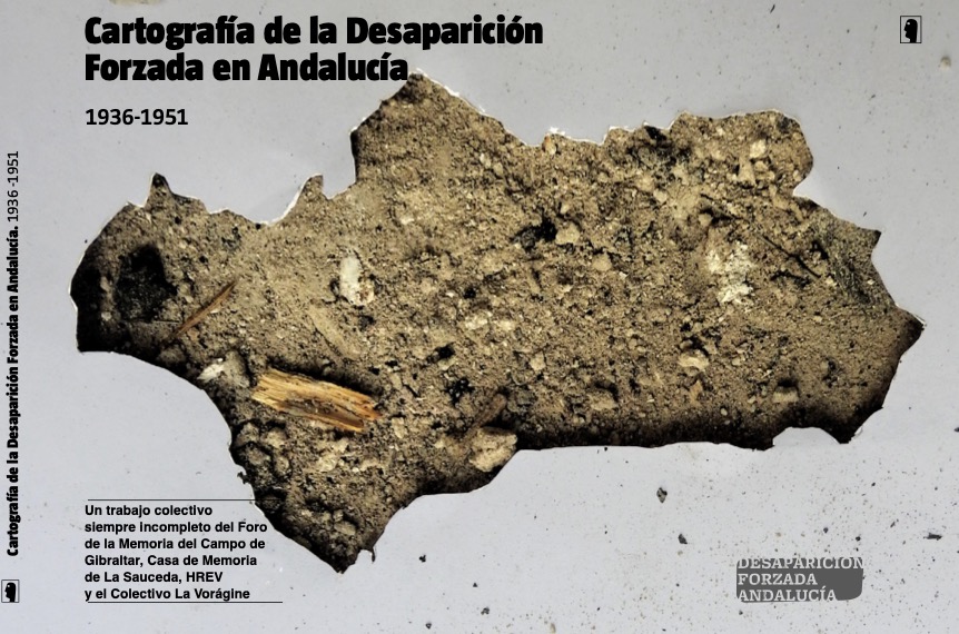 Cartografía de la Desaparición Forzada en Andalucía : 1936 - 1951
