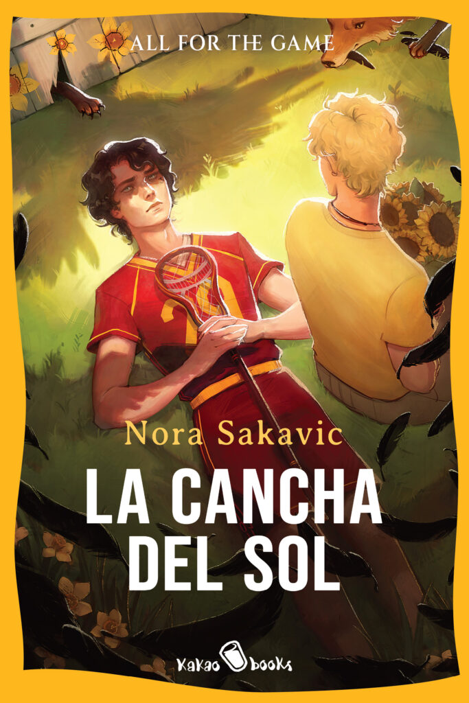 La cancha del sol : (The Sunshine Court)