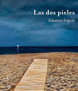 Las dos pieles : Naturaleza y libertad: destilaciones filosóficas