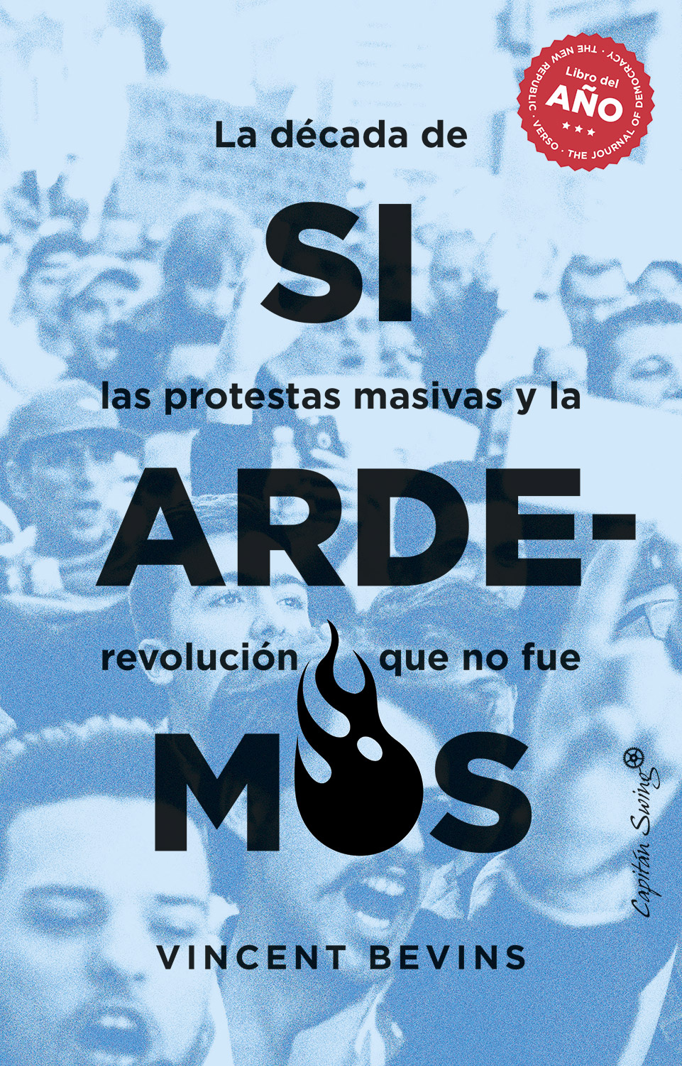 Si ardemos