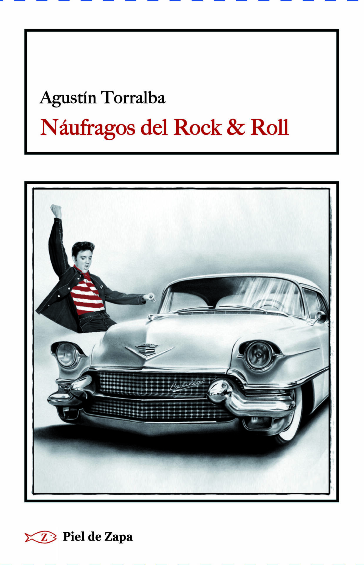Náufragos del rock & roll