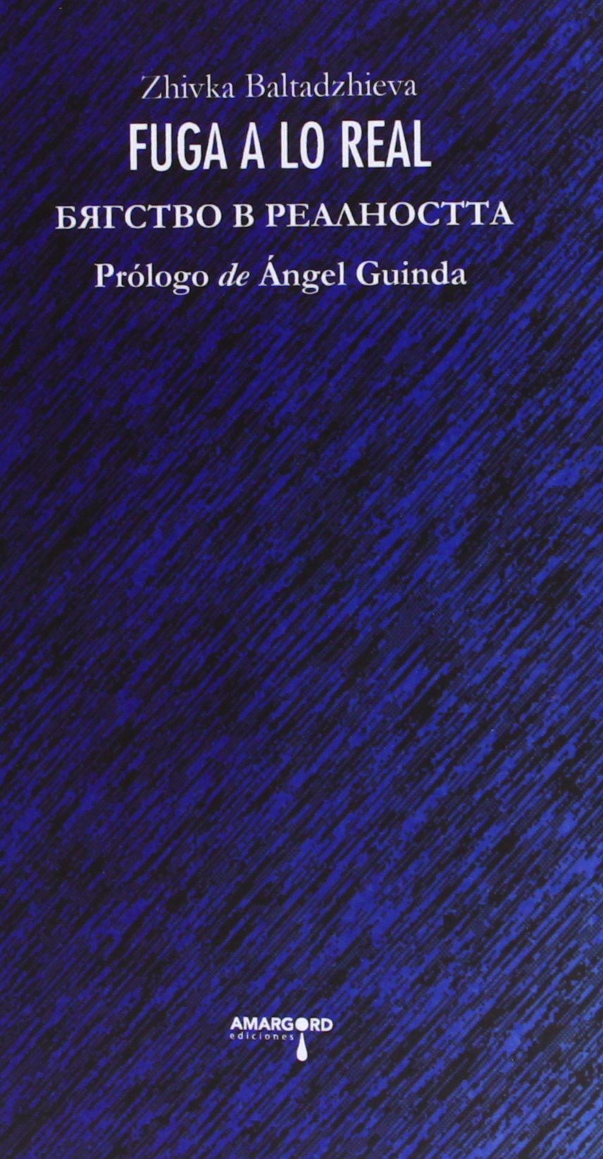 Fuga a lo real : bilingüe