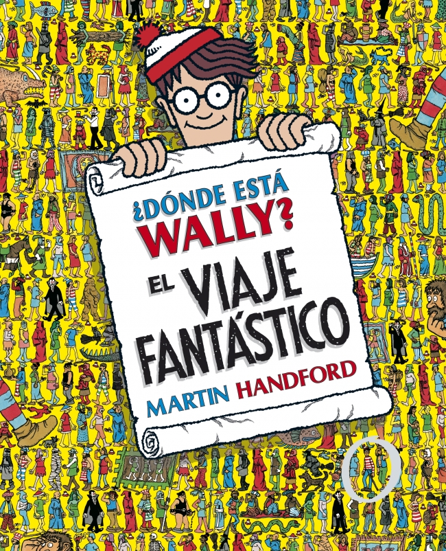 ¿Dónde está Wally? - El viaje fantástico : (edición coleccionistas ¡Contiene un póster!)