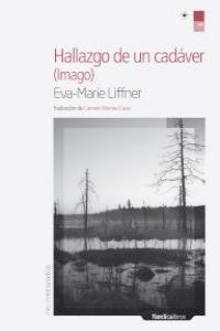 Hallazgo de un cadáver : (Imago)