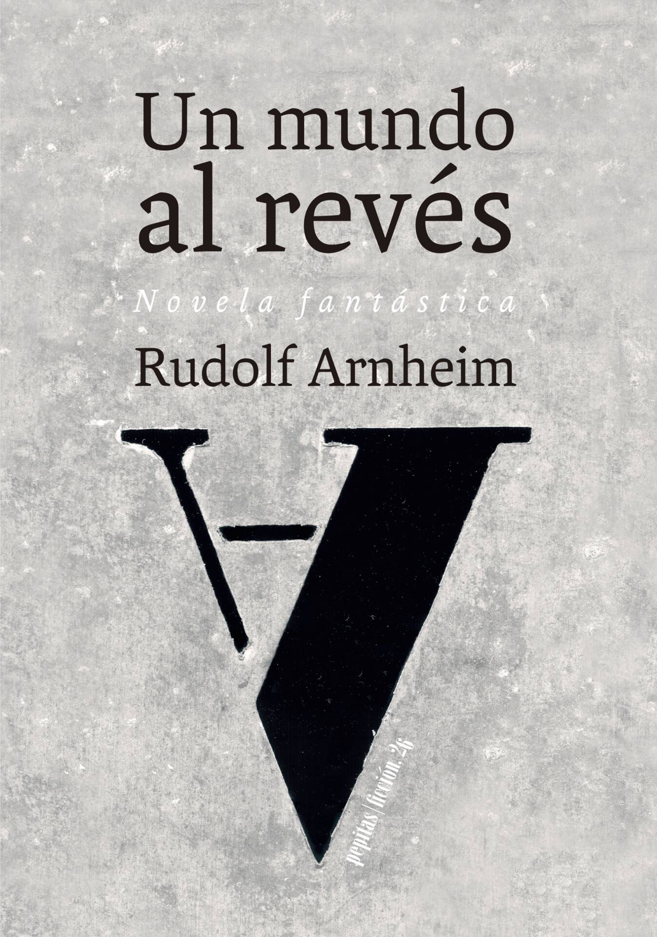 Un mundo al revés : Novela Fantástica
