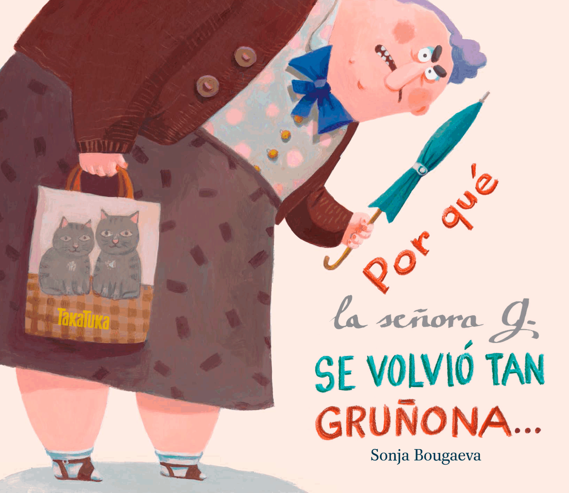 Por qué la señora G. se volvió tan gruñona... ...y por qué ahora vuelve a ser tan encantadora