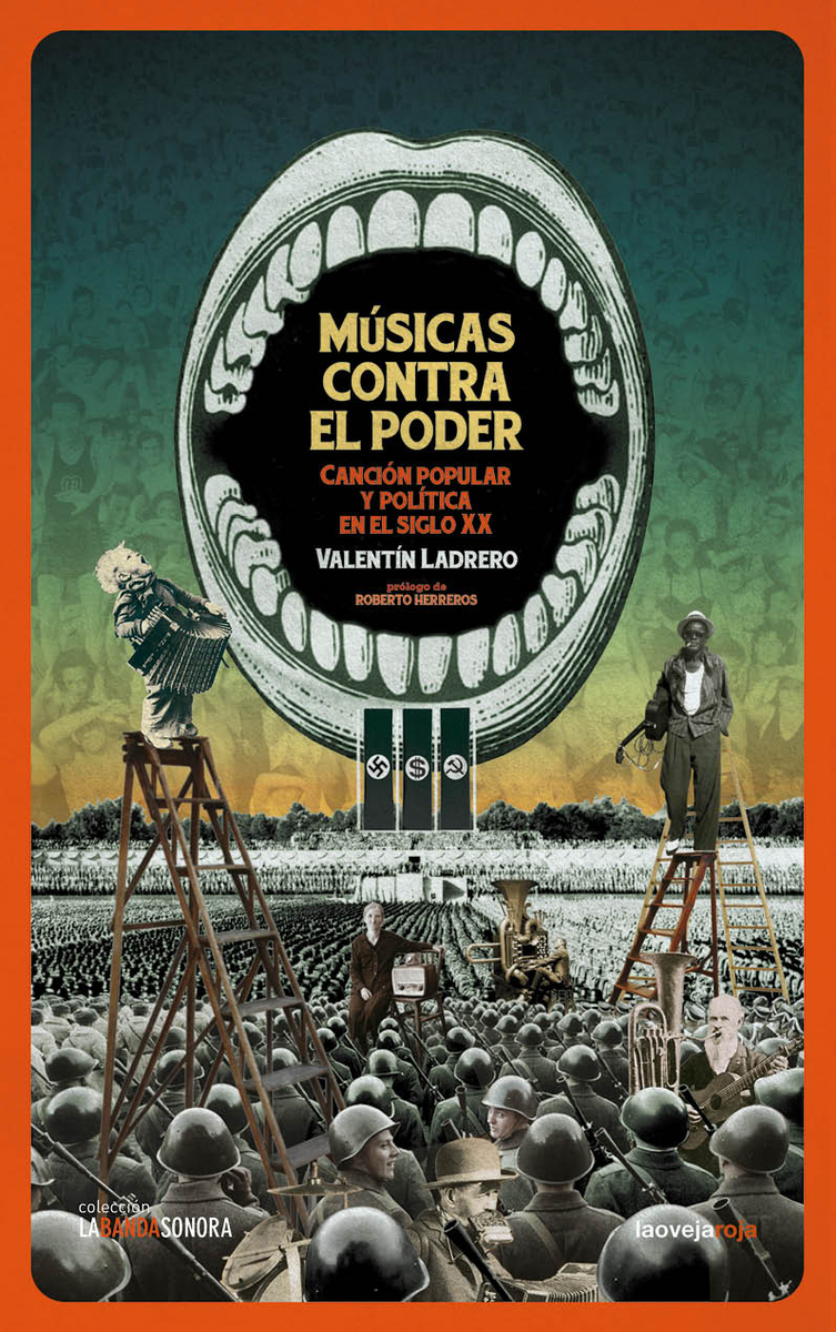 Músicas contra el poder : Canción popular y política en el siglo XX